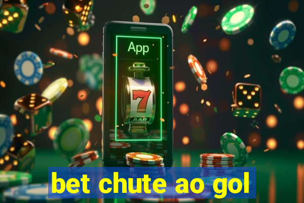 bet chute ao gol