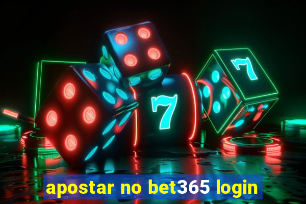 apostar no bet365 login