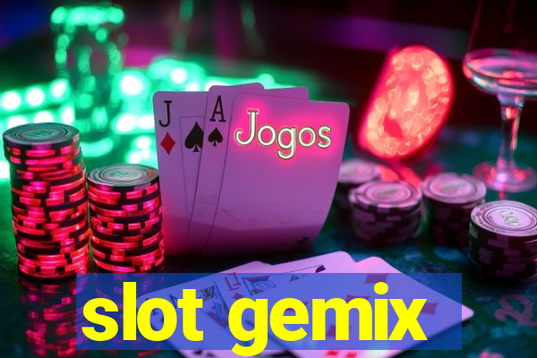 slot gemix