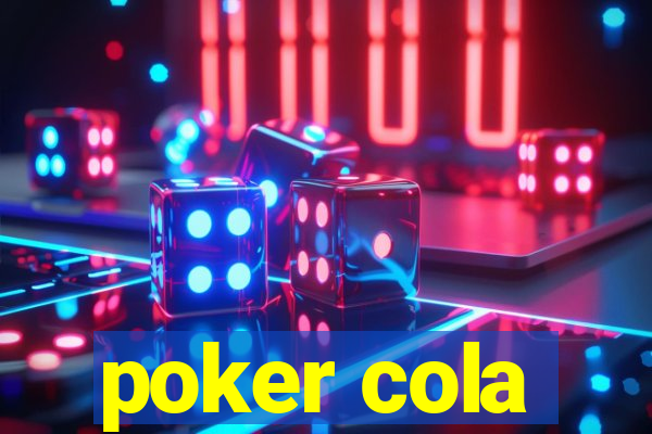 poker cola