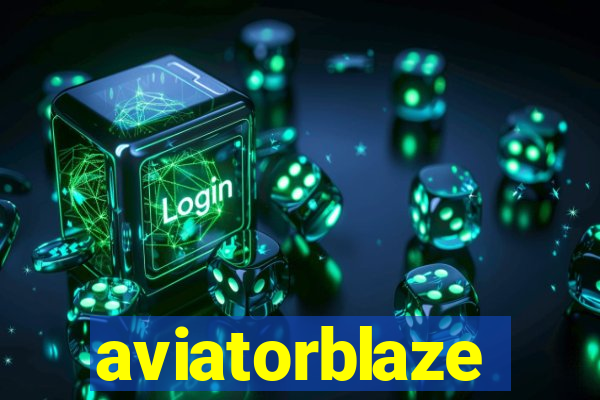 aviatorblaze