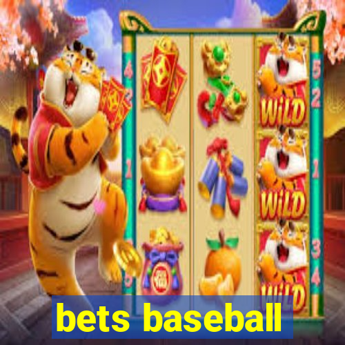 bets baseball