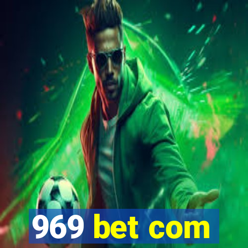 969 bet com