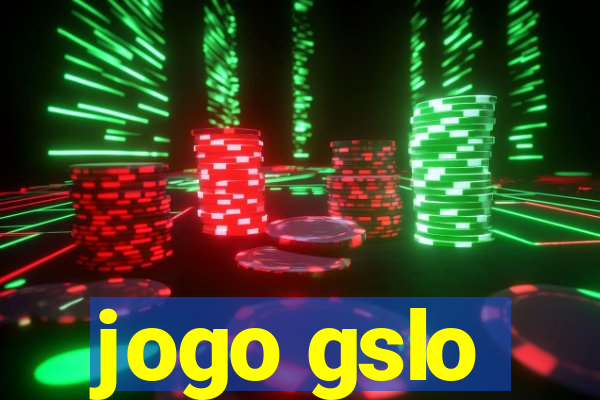 jogo gslo