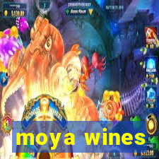 moya wines