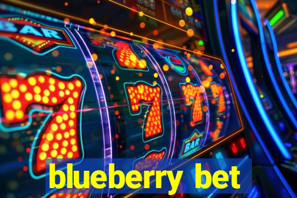 blueberry bet