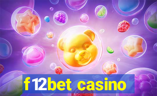 f12bet casino