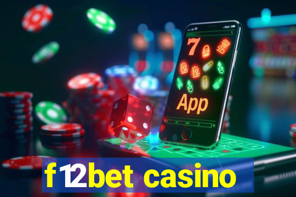 f12bet casino