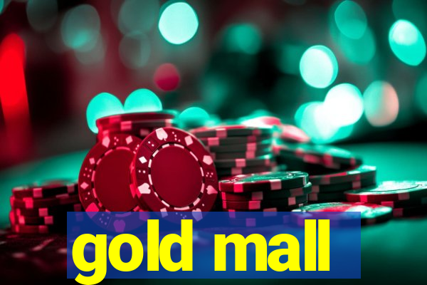 gold mall