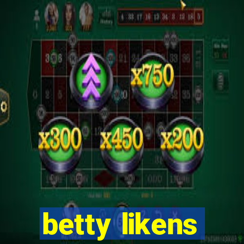 betty likens