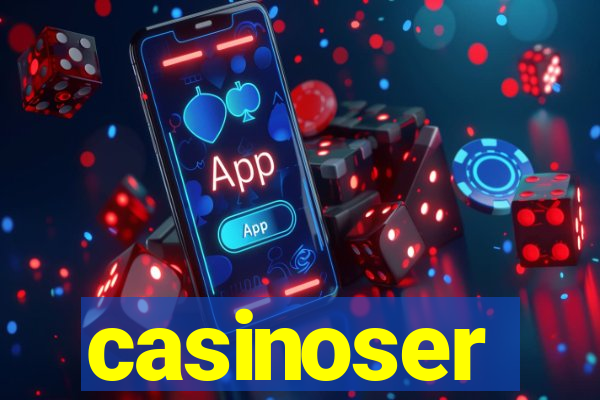 casinoser