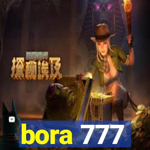 bora 777