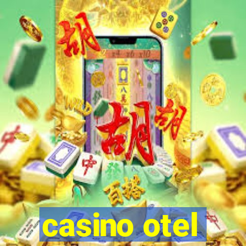 casino otel