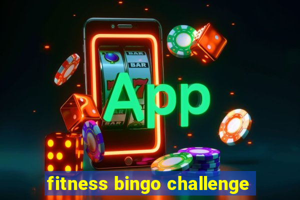 fitness bingo challenge