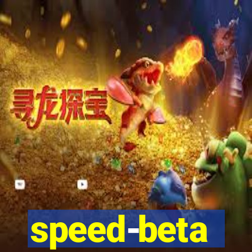 speed-beta