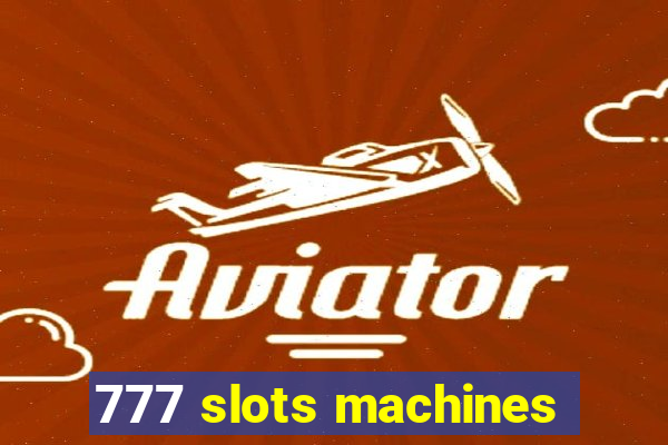 777 slots machines