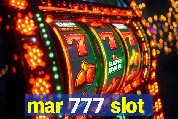 mar 777 slot