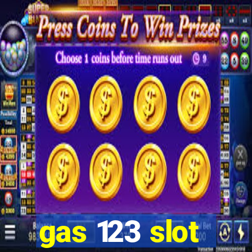 gas 123 slot