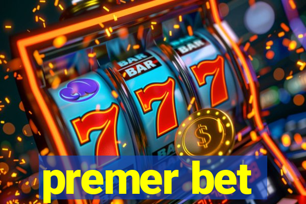 premer bet