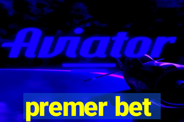 premer bet