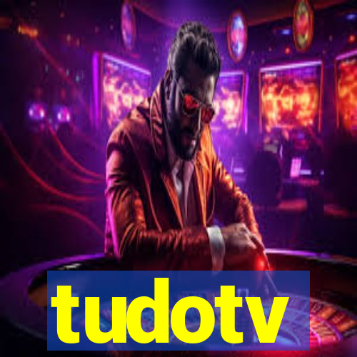 tudotv