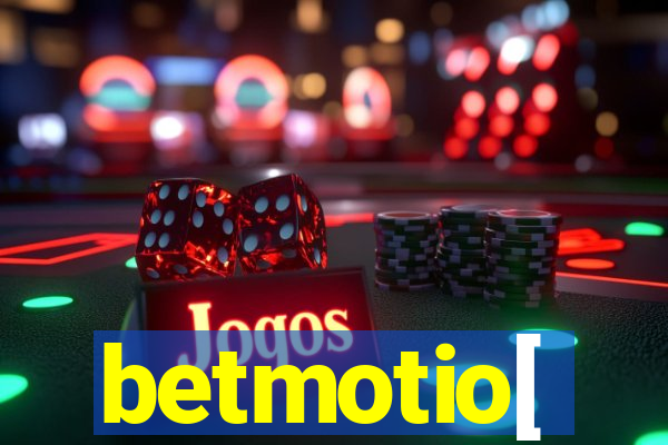 betmotio[