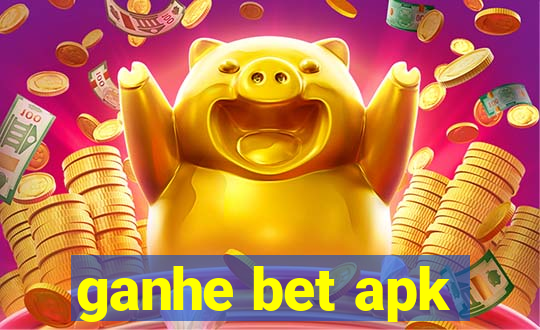 ganhe bet apk