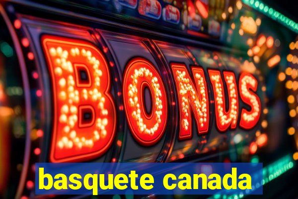 basquete canada