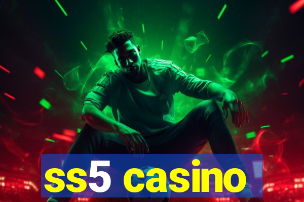 ss5 casino