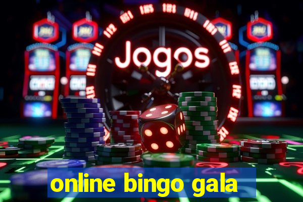 online bingo gala