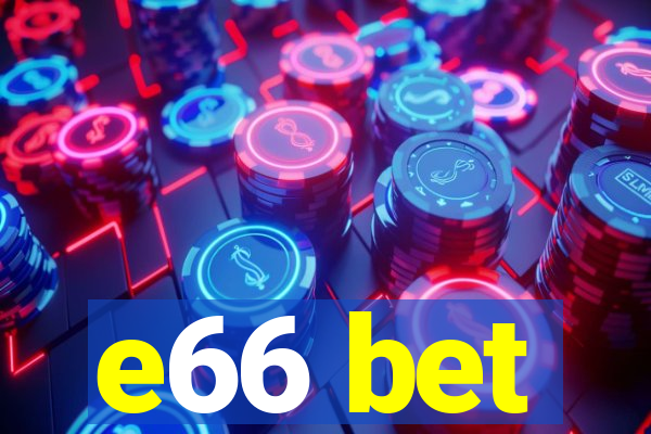 e66 bet