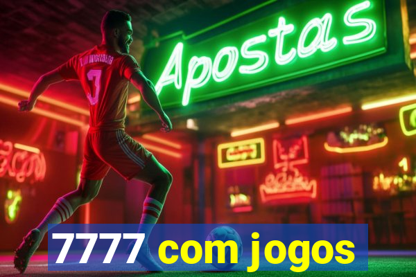 7777 com jogos