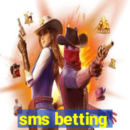 sms betting