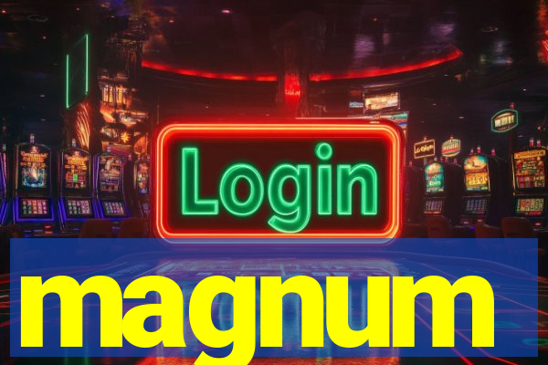 magnum