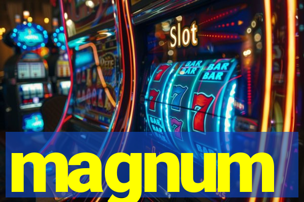 magnum