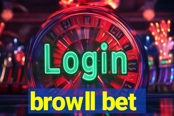 browll bet