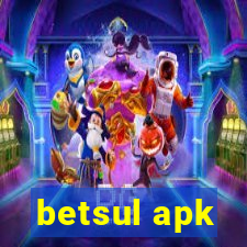 betsul apk