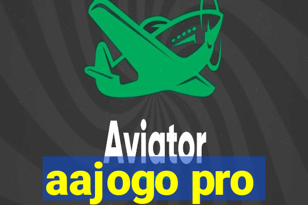 aajogo pro