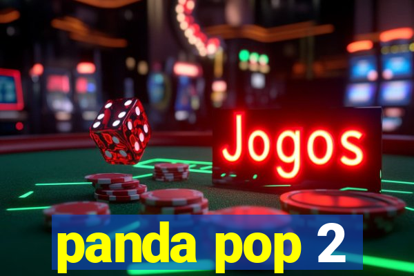 panda pop 2