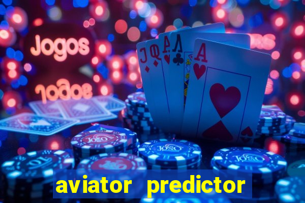 aviator predictor v4.0 activation code