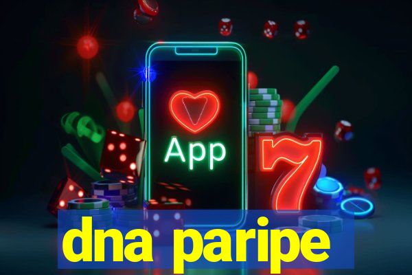 dna paripe