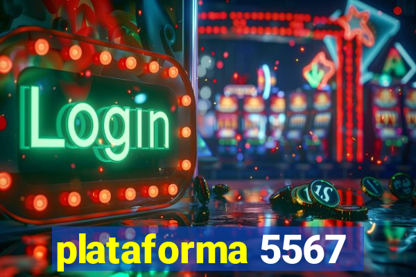 plataforma 5567