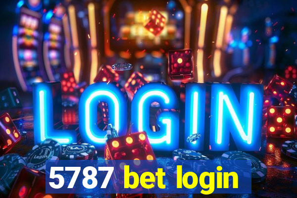 5787 bet login