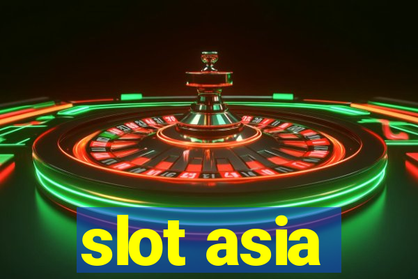 slot asia