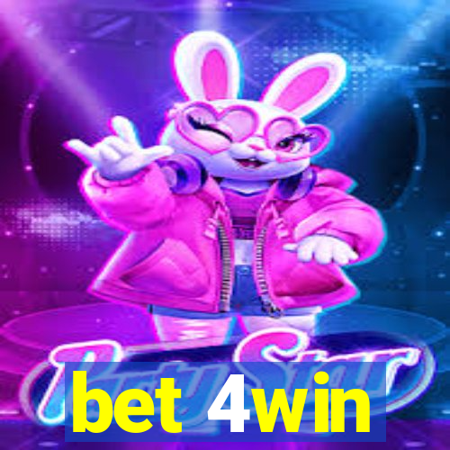 bet 4win