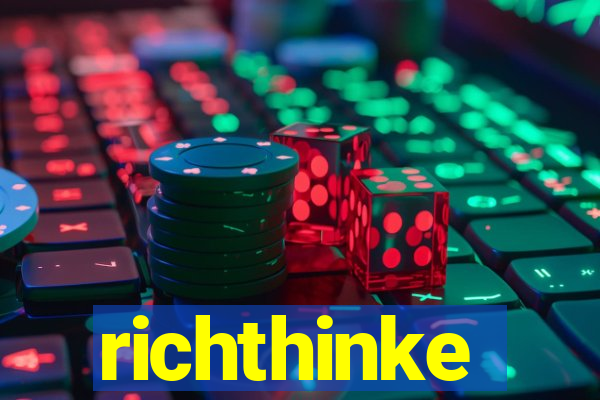 richthinke