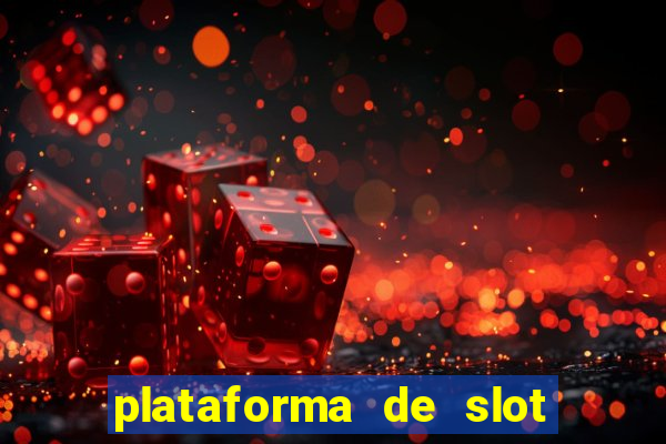 plataforma de slot que mais paga