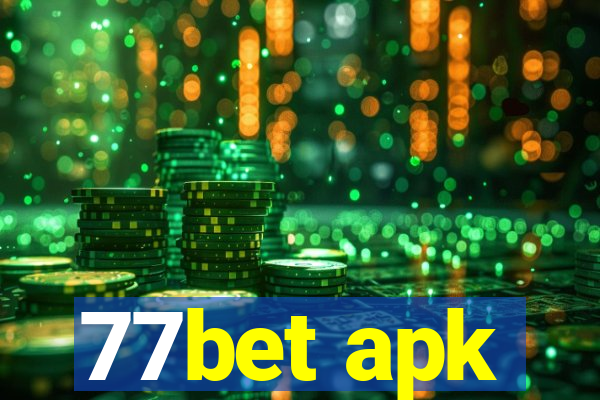 77bet apk