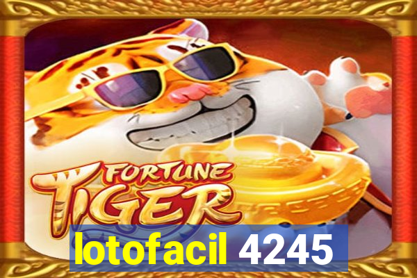 lotofacil 4245