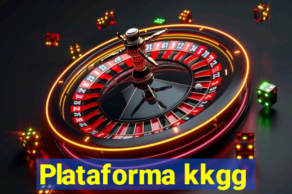 Plataforma kkgg